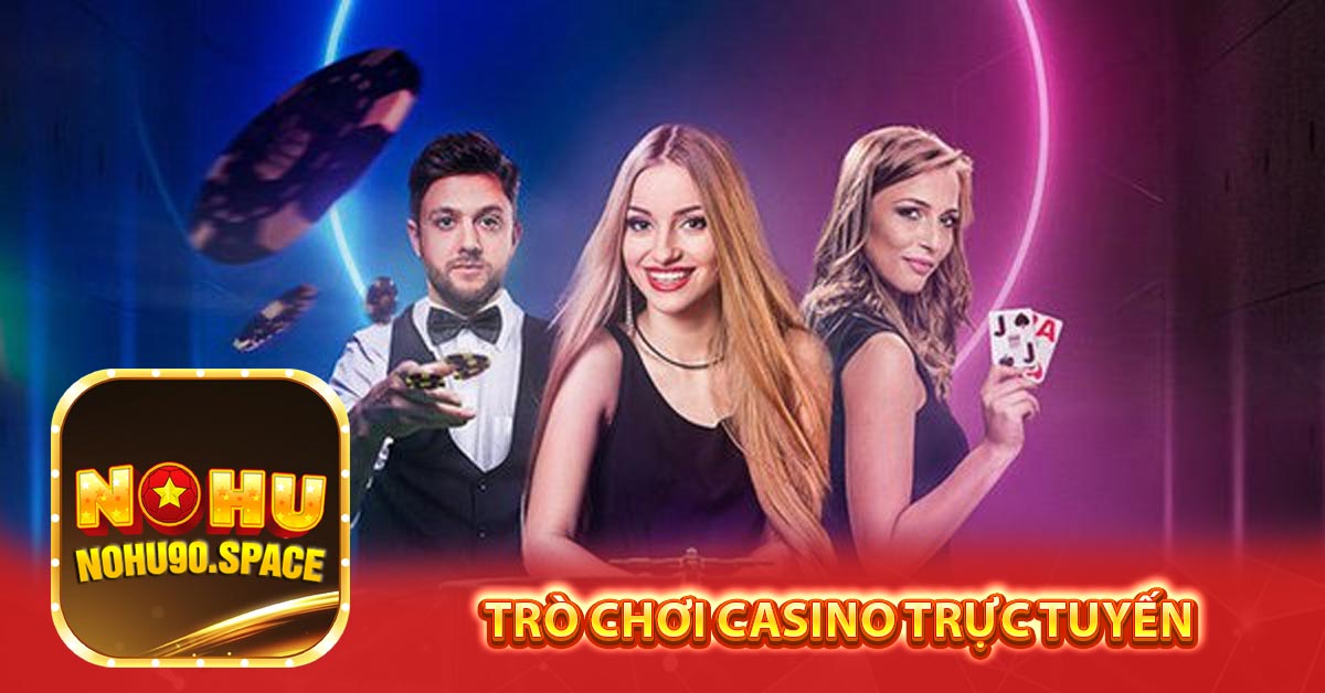 Trò chơi casino trực tuyến 