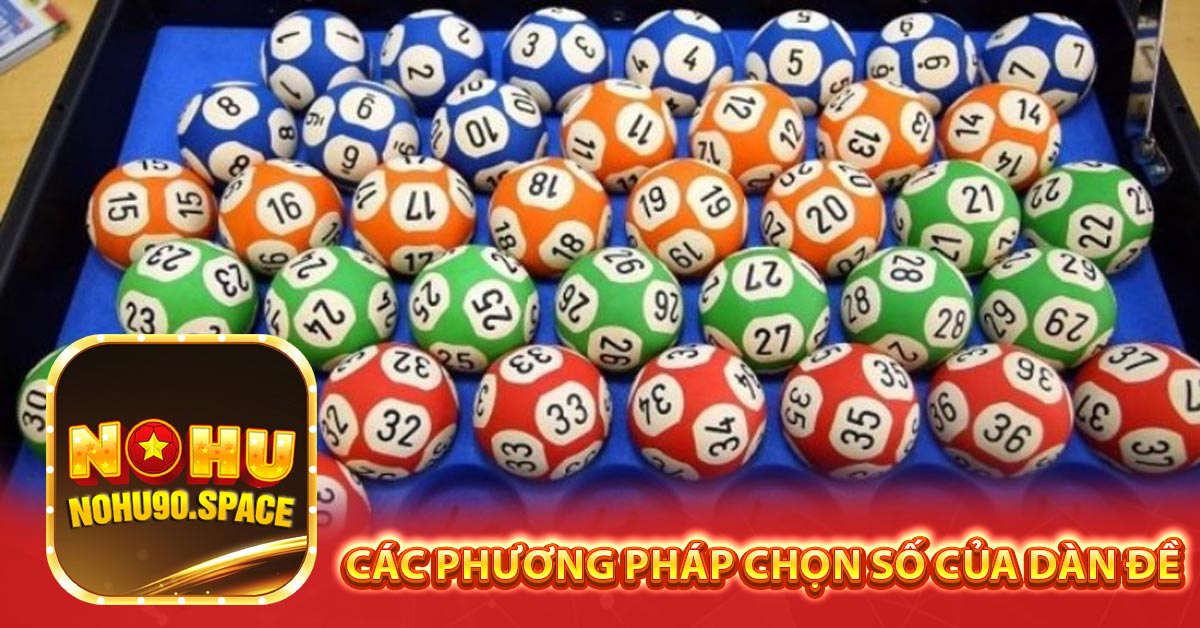 Các phương pháp chọn số của dàn đề